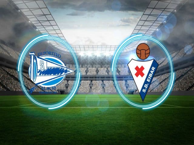 Soi kèo nhà cái bóng đá trận Alaves vs Eibar 04:00, 24/12/2020