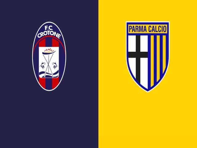 Soi kèo bóng đá nhà cái trận Crotone vs Parma, 00:30 – 23/12/2020