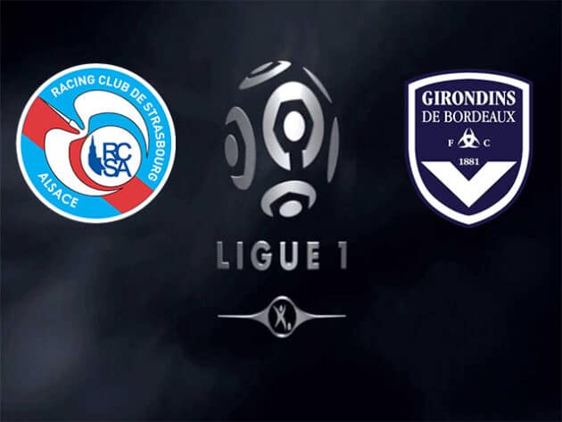 Soi kèo nhà cái bóng đá trận Strasbourg vs Bordeaux 19:00 – 20/12/2020