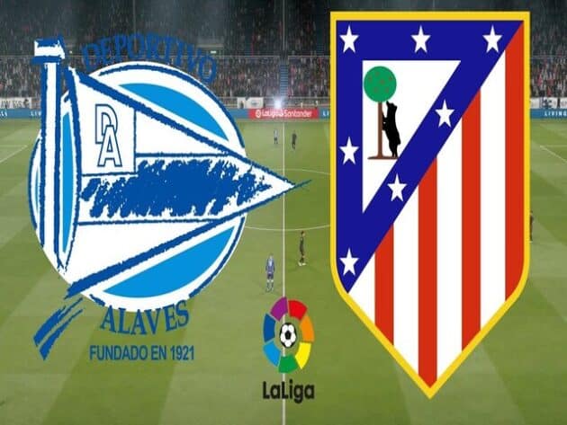 Soi kèo nhà cái bóng đá trận Alaves vs Atl. Madrid 22:15 - 03/01/2021