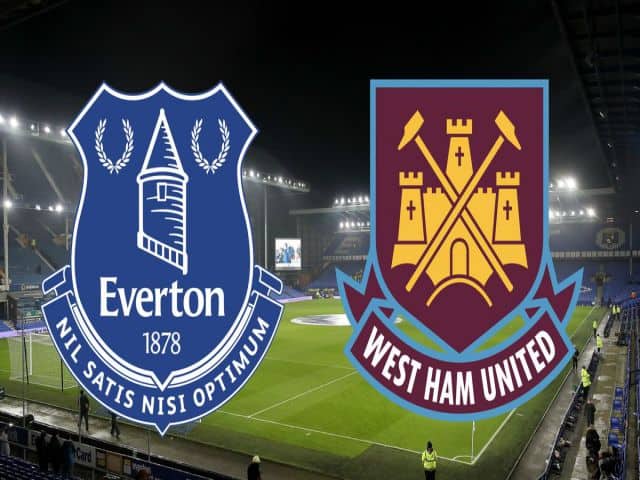 Soi kèo nhà cái bóng đá trận Everton vs West Ham 00:30 – 02/01/2021