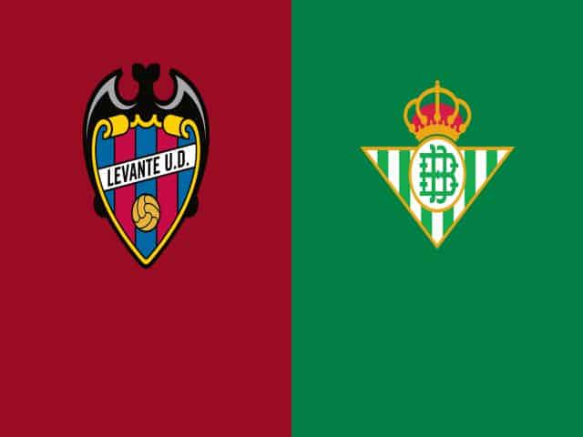 Soi kèo nhà cái bóng đá trận Levante vs Betis 03:30, 30/12/2020