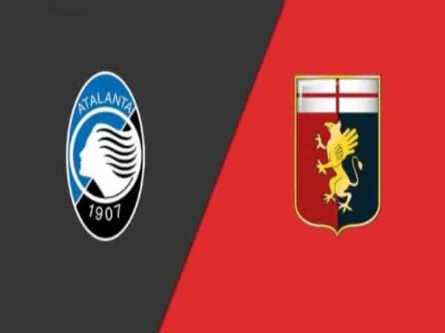 Soi kèo bóng đá nhà cái trận Atalanta vs Genoa, 00:00 – 18/01/2021