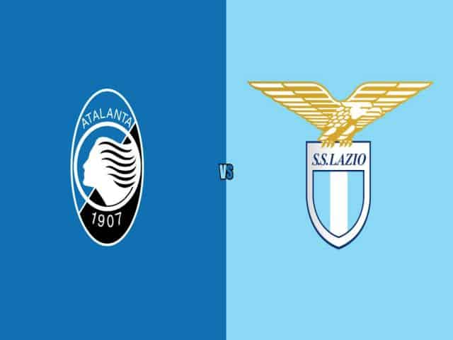 Soi kèo bóng đá nhà cái trận Atalanta vs Lazio, 21:00 – 31/01/2021