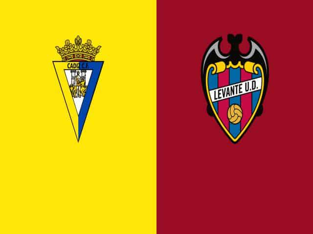 Soi kèo nhà cái bóng đá trận Cadiz vs Levante 01:00 – 20/01/2021