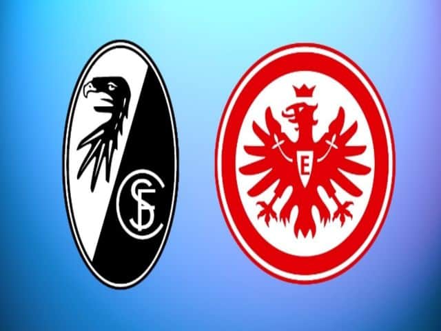 Soi kèo bóng đá nhà cái trận Freiburg vs Eintracht Frankfurt, 02:30 – 21/01/2021