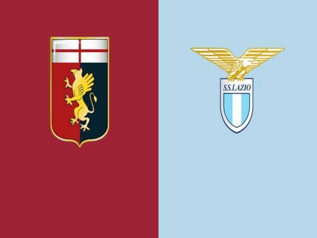 Soi kèo bóng đá nhà cái trận Genoa vs Lazio, 21:00 – 03/01/2021