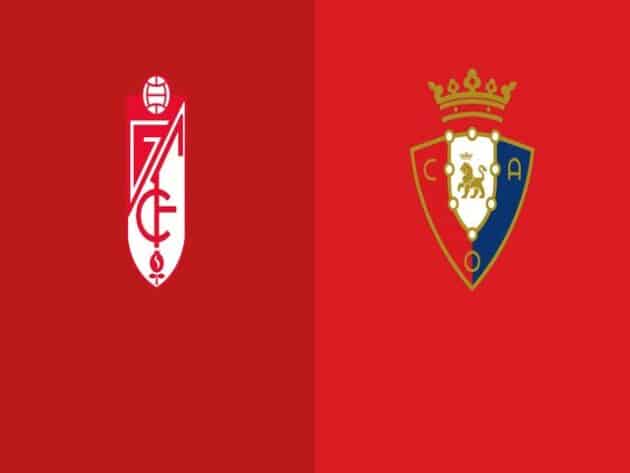 Soi kèo nhà cái bóng đá trận Granada vs Osasuna 01:00 - 13/01/2021