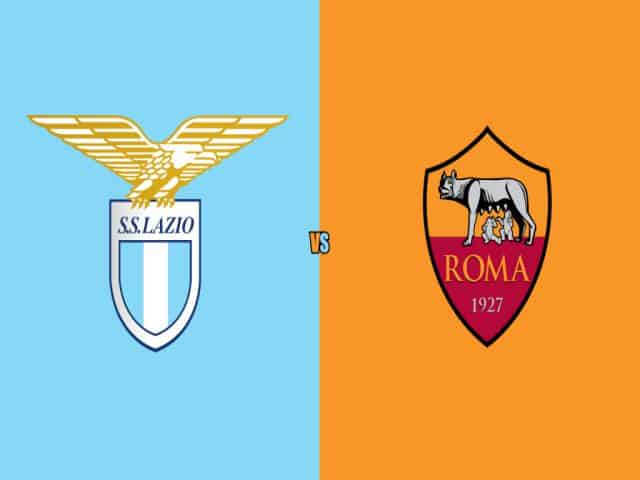 Soi kèo bóng đá nhà cái trận Lazio vs AS Roma, 02:45 – 16/01/2021