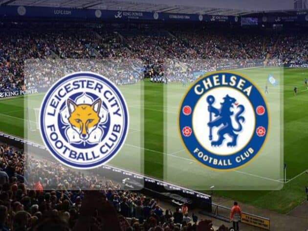 Soi kèo nhà cái bóng đá trận Leicester vs Chelsea 03:15 – 20/01/2021