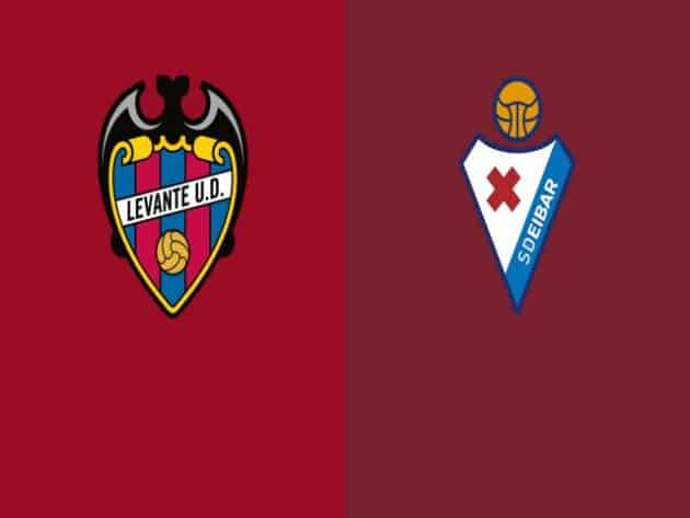 Soi kèo nhà cái bóng đá trận Levante vs Eibar 20:00 – 10/01/2021