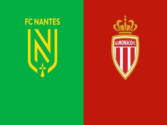 Soi kèo bóng đá nhà cái trận Nantes vs AS Monaco, 03:00 – 01/02/2021