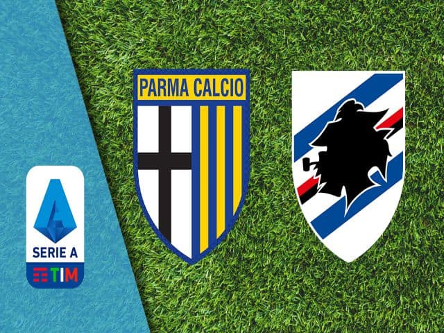 Soi kèo bóng đá nhà cái trận Parma vs Sampdoria, 02:45 – 25/01/2021