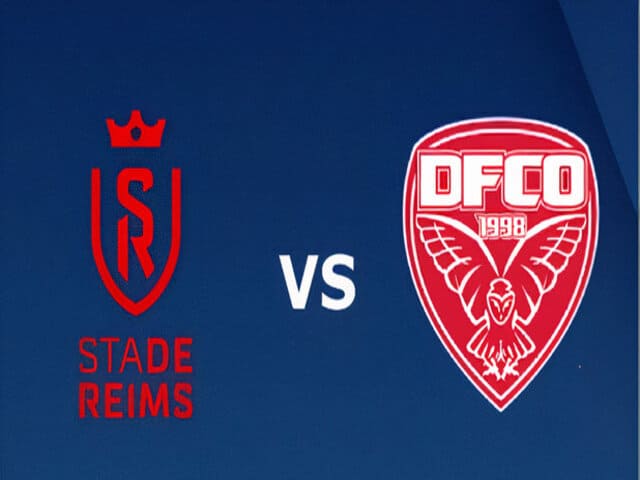 Soi kèo bóng đá nhà cái trận Reims vs Dijon, 03:00 – 07/01/2021