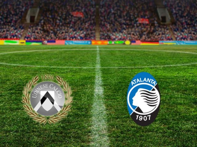 Soi kèo bóng đá nhà cái trận Udinese vs Atalanta, 21:00 – 20/01/2021