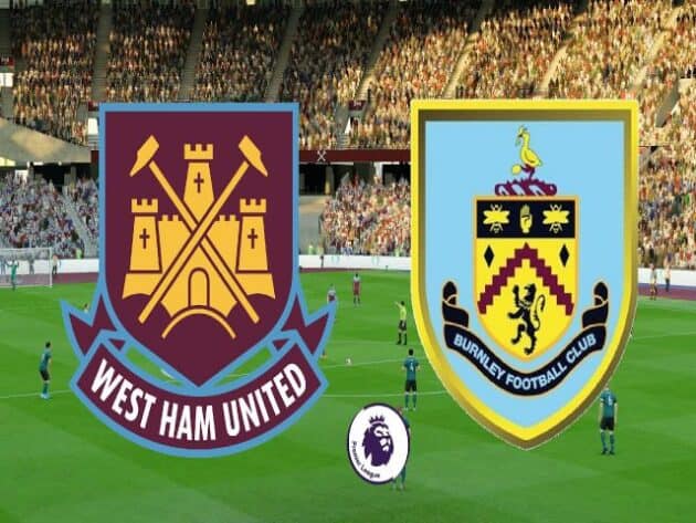 Soi kèo nhà cái bóng đá trận West Ham vs Burnley 22:00 – 16/01/2021