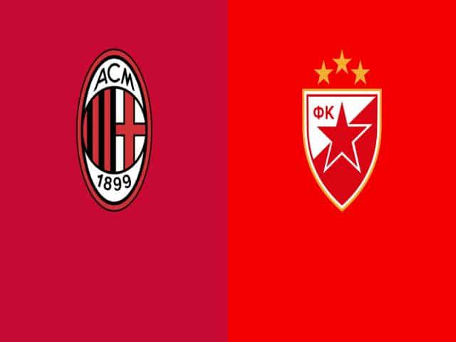 Soi kèo bóng đá nhà cái trận AC Milan vs FK Crvena Zvezda, 03:00 – 26/02/2021