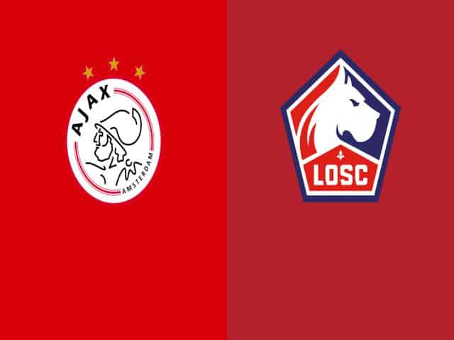 Soi kèo bóng đá nhà cái trận Ajax  vs Lille, 00:55 – 26/02/2021