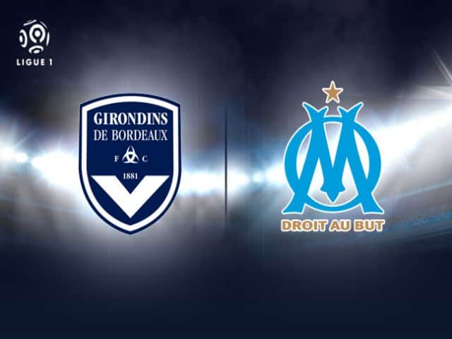 Soi kèo bóng đá nhà cái trận Bordeaux vs Marseille, 03:00 – 15/02/2021