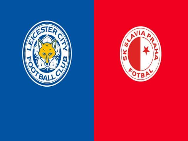 Soi kèo bóng đá nhà cái trận Leicester City vs Slavia Praha, 03:00 – 26/02/2021