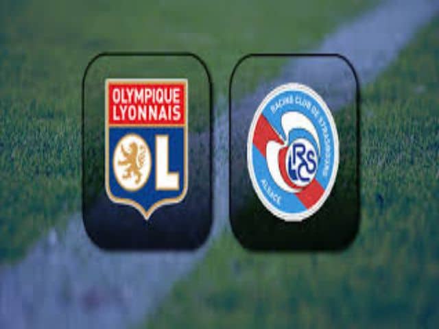 Soi kèo bóng đá nhà cái trận Lyon vs Strasbourg, 01:00 – 07/02/2021