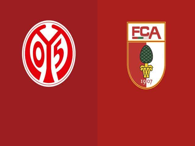 Soi kèo bóng đá nhà cái trận Mainz 05 vs Augsburg, 21:30 – 28/02/2021