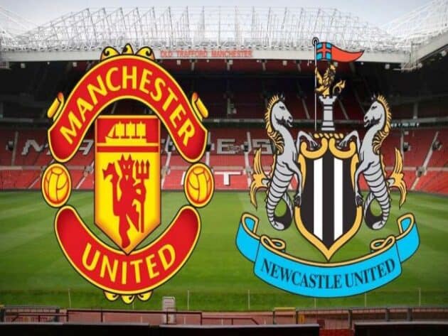 Soi kèo nhà cái bóng đá trận Man Utd vs Newcastle 02:00 – 22/02/2021