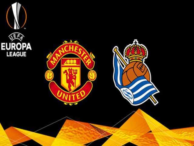 Soi kèo bóng đá nhà cái trận Man Utd vs Real Sociedad, 03:00 – 26/02/2021