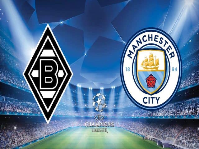 Soi kèo bóng đá nhà cái trận Monchengladbach vs Man City, 03:00 – 25/02/2021
