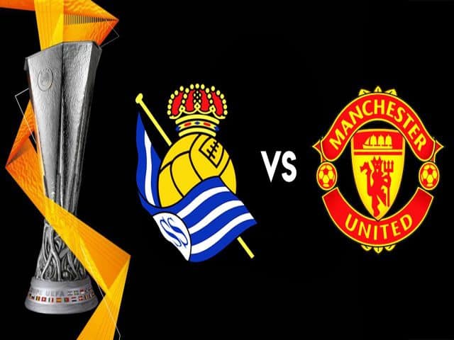 Soi kèo bóng đá nhà cái trận Real Sociedad vs  Man Utd, 00:55 – 19/02/2021