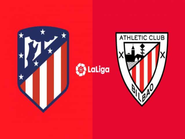 Soi kèo nhà cái bóng đá trận Atletico Madrid vs Athletic Bilbao 01:00 - 11/03/2021