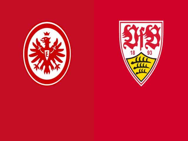 Soi kèo nhà cái bóng đá trận Frankfurt vs Stuttgart 21:30 – 06/03/2021