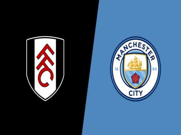 Soi kèo nhà cái bóng đá trận Fulham vs Man City 03:00 – 14/03/2021