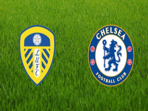 Soi kèo nhà cái bóng đá trận Leeds vs Chelsea 19:30 – 13/03/2021