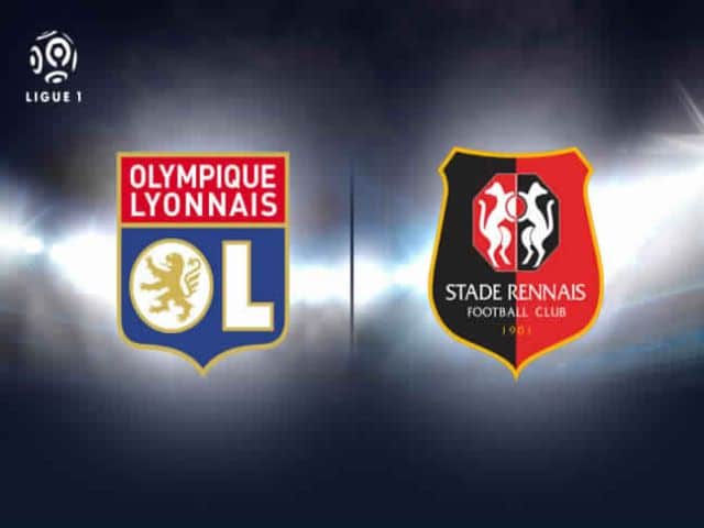 Soi kèo bóng đá nhà cái trận Lyon vs Rennes, 01:00 – 04/03/2021