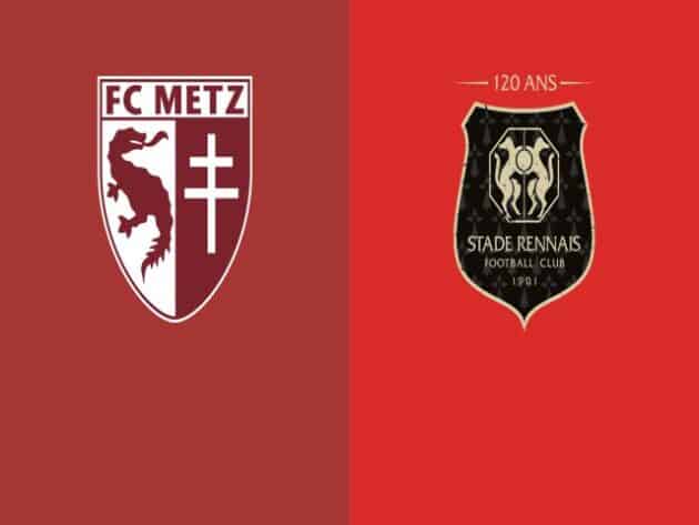 Soi kèo nhà cái bóng đá trận Metz vs Rennes 19:00 – 20/03/2021