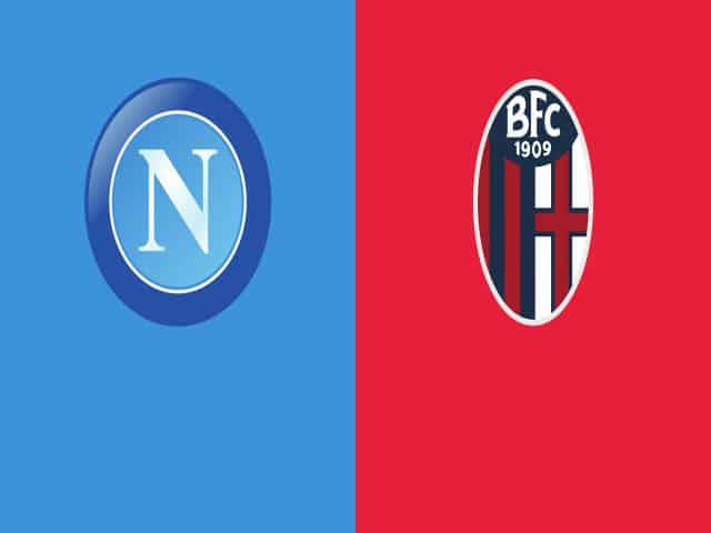 Soi kèo bóng đá nhà cái trận Napoli vs Bologna, 02:45 – 08/03/2021