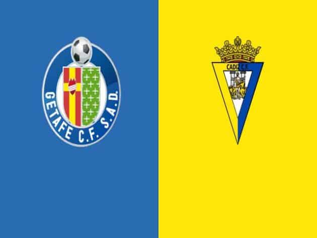 Soi kèo nhà cái bóng đá trận Getafe vs Cadiz 19:00 – 10/04/2021 Soi kèo nhà cái bóng đá trận Getafe vs Cadiz 19:00 – 10/04/2021