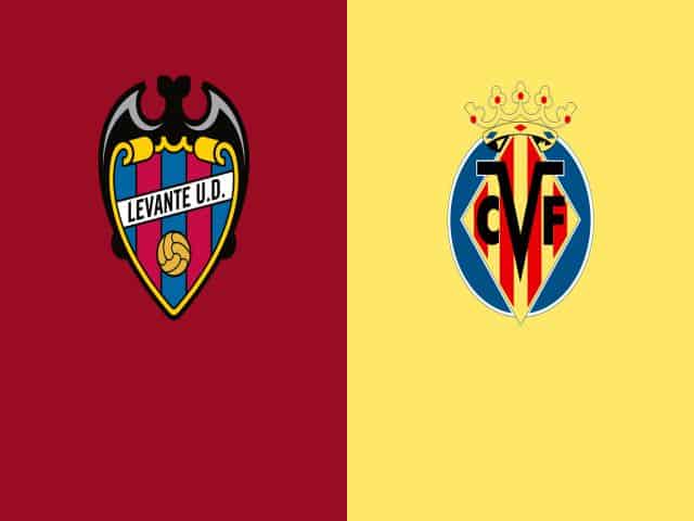 Soi kèo bóng đá nhà cái trận Levante vs Villarreal, 02:00 – 19/04/2021
