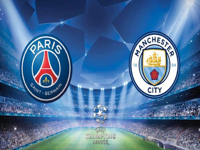 Soi kèo nhà cái bóng đá trận Paris SG vs Manchester City 02:00 – 29/04/2021