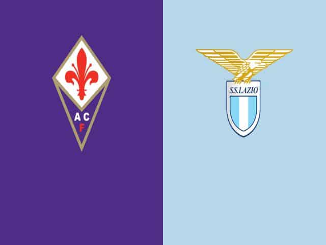 Soi kèo bóng đá nhà cái trận Fiorentina vs Lazio, 01:45 – 09/05/2021