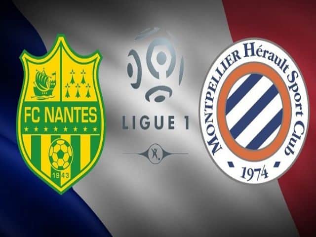 Soi kèo nhà cái bóng đá trận Nantes vs Montpellier 02:00 – 24/05/2021