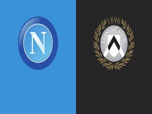 Soi kèo nhà cái bóng đá trận Napoli vs Udinese 01:45 – 12/05/2021