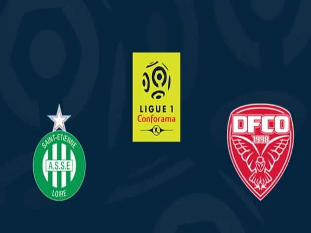 Soi kèo nhà cái bóng đá trận St Etienne vs Dijon 02:00 – 24/05/2021