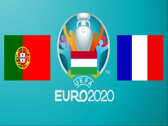 Soi kèo nhà cái bóng đá trận Bồ Đào Nha vs Pháp 02:00 – 24/06/2021