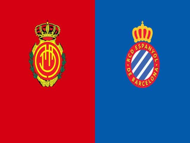 Soi kèo bóng đá nhà cái trận Mallorca vs Espanyol, 01:00 – 28/08/2021