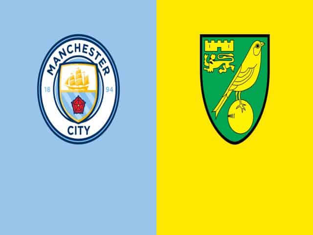 Soi kèo bóng đá nhà cái trận Manchester City vs Norwich, 21:00 – 21/08/2021