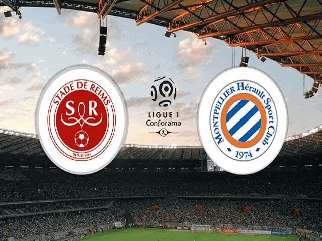 Soi kèo nhà cái bóng đá trận Reims vs Montpellier 20:00 – 15/08/2021