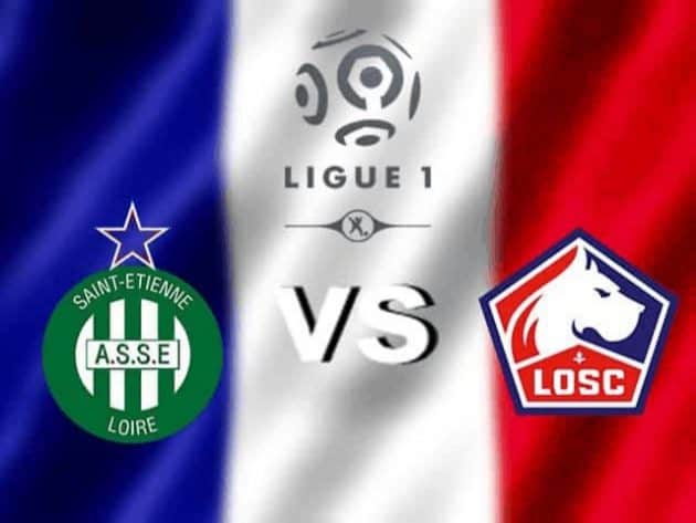 Soi kèo nhà cái bóng đá trận St Etienne vs Lille 02:00 – 22/08/2021