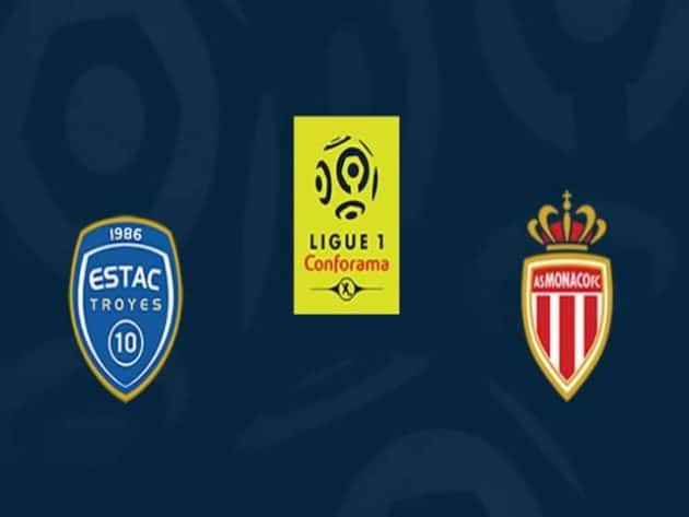 Soi kèo nhà cái bóng đá trận Troyes vs Monaco 18:00 – 29/08/2021